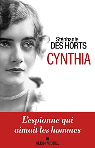 cynthia : l'espionne qui aimait les hommes
