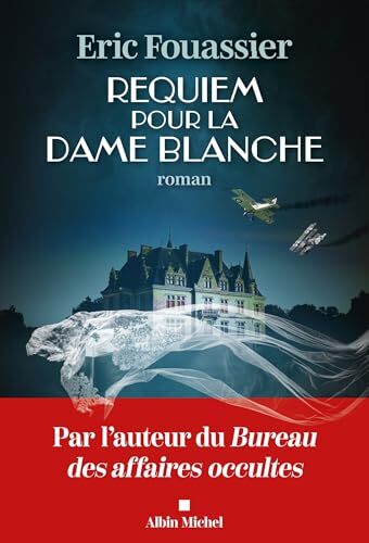 requiem pour la dame blanche
