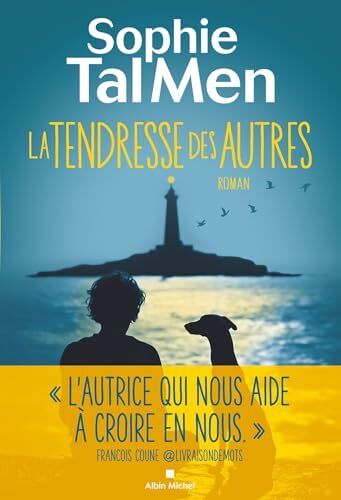 la tendresse des autres  