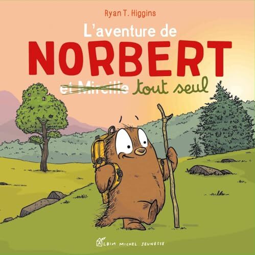 l' aventure de norbert et mireille tout seul  - tome 2  
