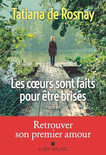 les coeurs sont faits pour être brisés  