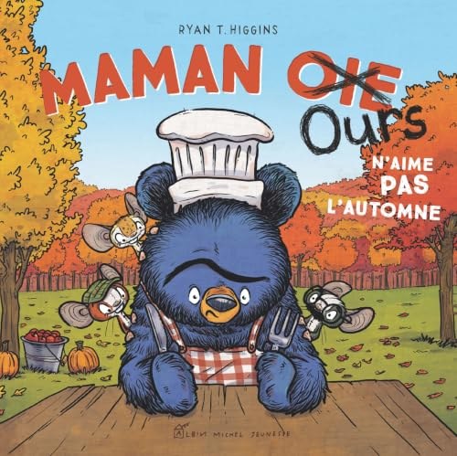 maman ours n'aime pas l'automne