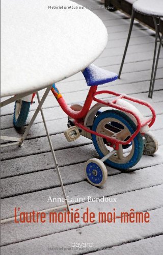 l' autre moitié de moi-même  