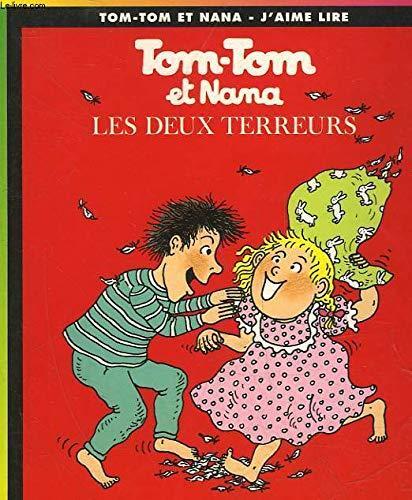 tom-tom et nana : les deux terreurs