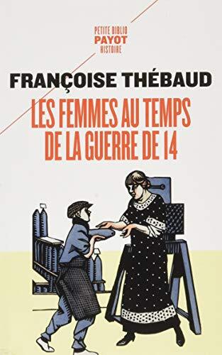 les femmes au temps de la guerre de 14   [947]