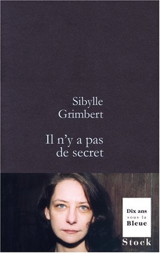 il n'y a pas de secret