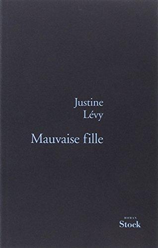 mauvaise fille
