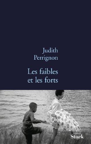 les faibles et les forts  