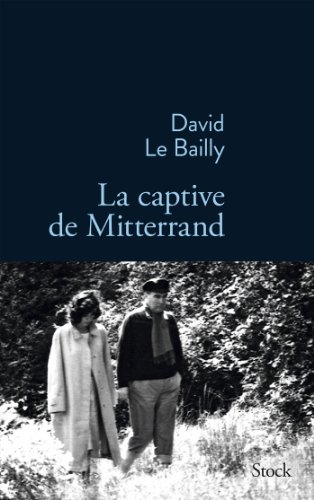 la captive de mitterrand  