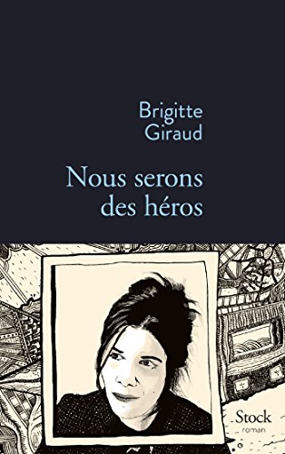 nous serons des héros