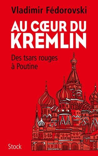 au coeur du kremlin
