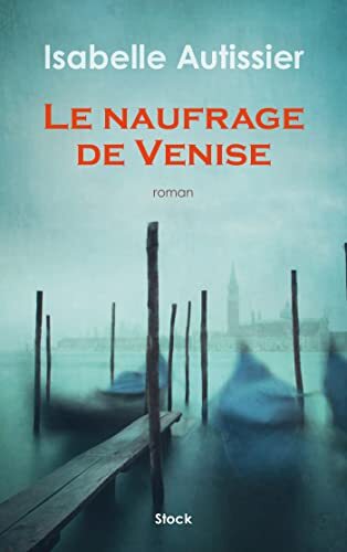 le naufrage de venise  