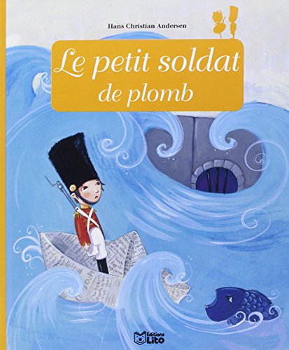 le petit soldat de plomb  