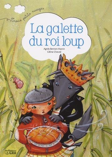 la galette du roi loup  