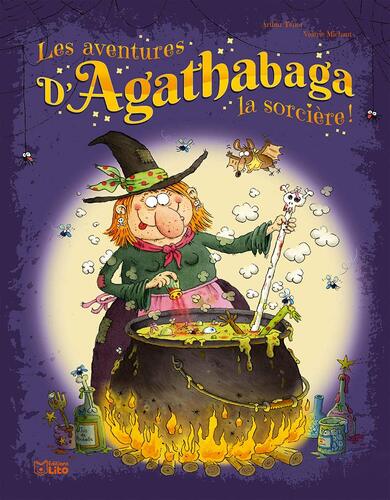 les aventures d'agathabaga la sorcière !  