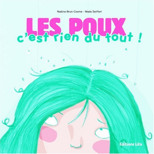 les poux c'est rien du tout!  