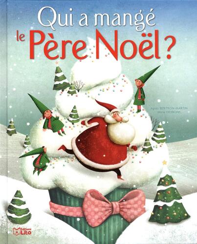 qui a mangé le père noël ?