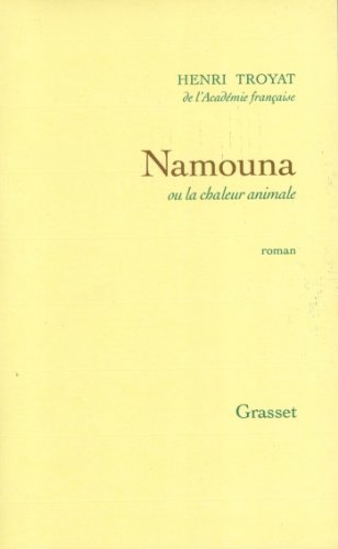 namouna ou la chaleur animale