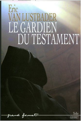 le gardien du testament  