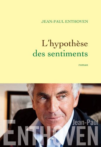 l' hypothèse des sentiments  