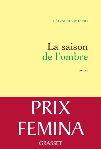 la saison de l'ombre  