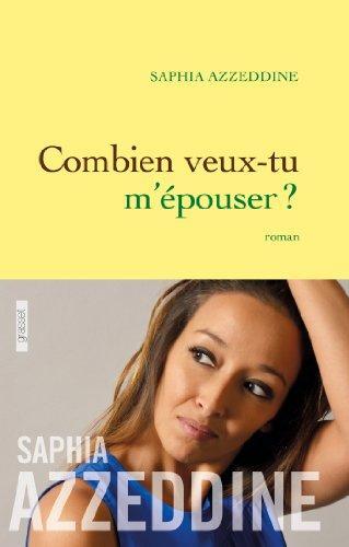combien veux-tu m'épouser ?