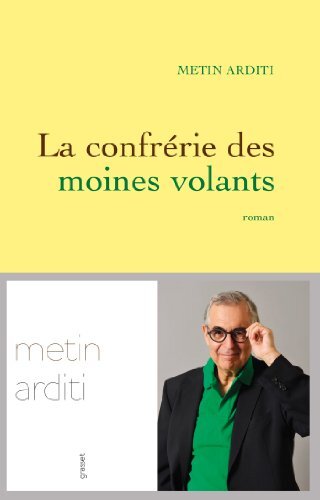 la confrérie des moines volants  