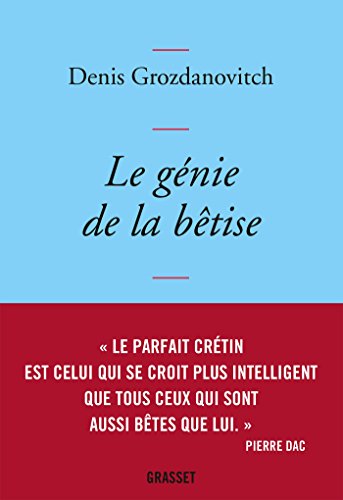 le génie de la bêtise  