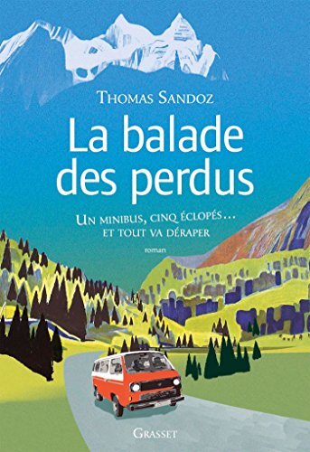 la balade des perdus  