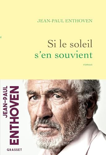 si le soleil s'en souvient