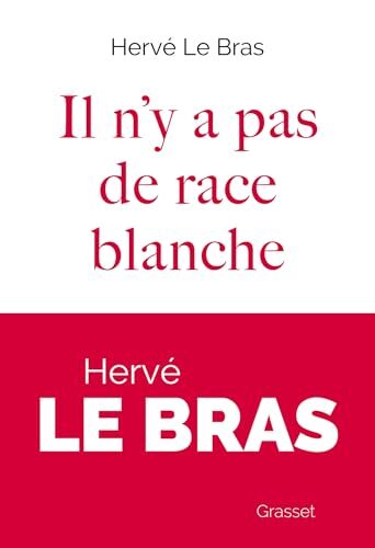 il n'y a pas de race blanche