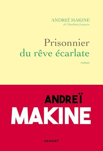 prisonnier du rêve écarlate