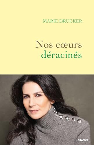 nos coeurs déracinés