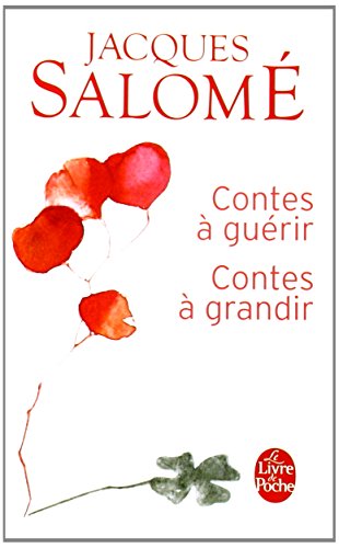 contes à guérir, contes à grandir [10038]