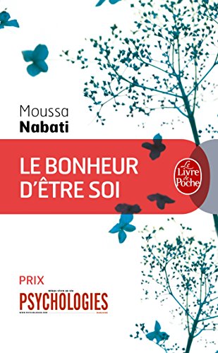 le bonheur d'être soi  