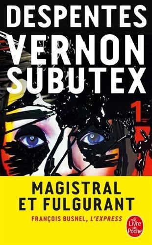 vernon subutex [Tome 1]