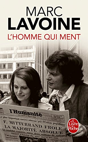 l' homme qui ment ou le roman d'un enjoliveur   [34091]
