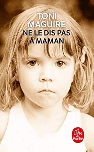 ne le dis pas à maman [31486]