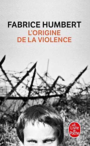 l' origine de la violence  