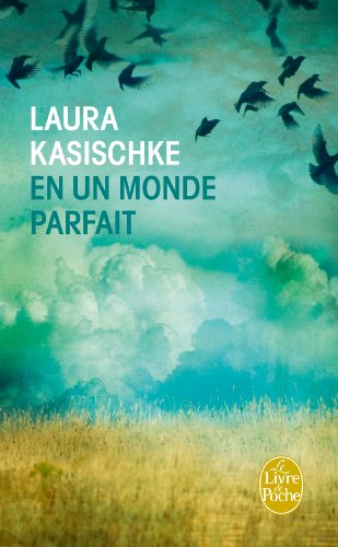 en un monde parfait