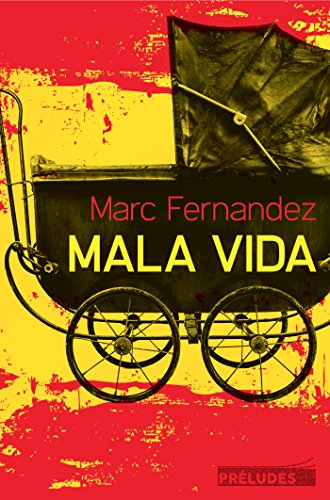 mala vida
