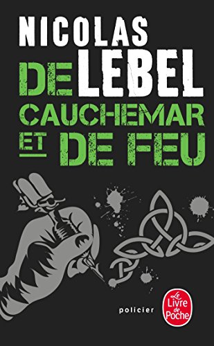 de cauchemar et de feu [04]
