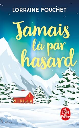jamais là par hasard [37507]