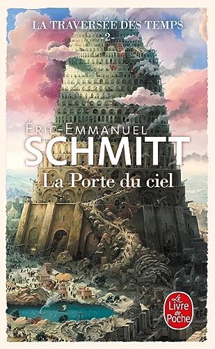 la traversée des temps  la) - tome 2 -porte du ciel   [2]