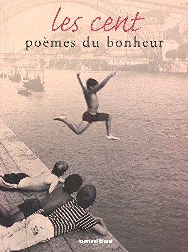 cent poèmes de bonheur