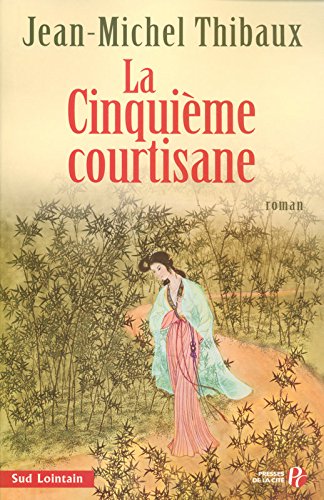 la cinquième courtisane  