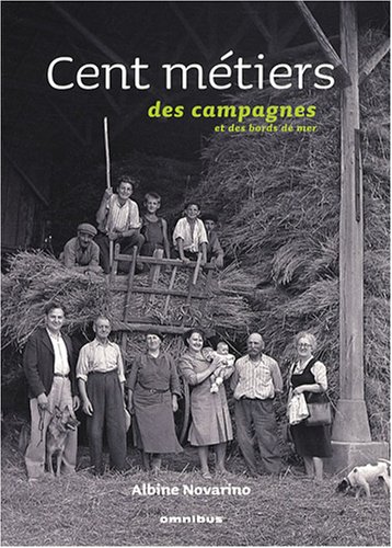 cent métiers des campagnes et des bords de mer