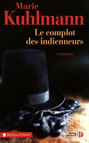 le complot des indienneurs  