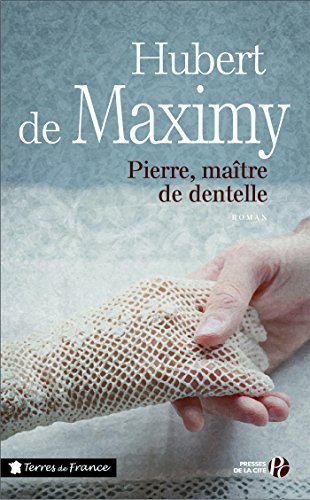 pierre, maître de dentelle