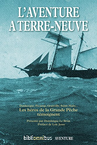 l' aventure à terre-neuve  